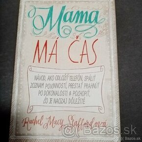 Mama má čas