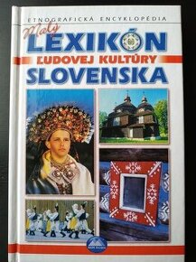 Predám: Lexikón ľudovej kultúry Slovenska