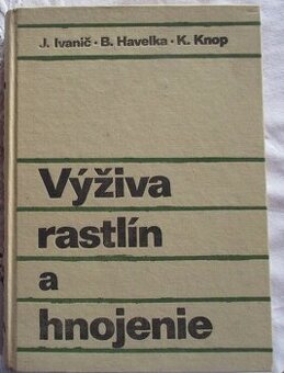 Predám - Výživa rastlín a hnojenie