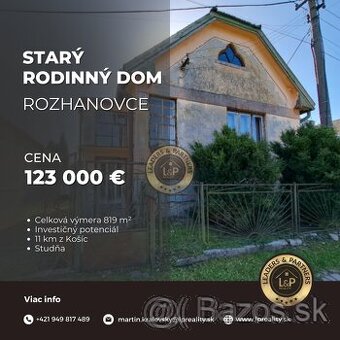 Starý rodinný dom, obec Rozhanovce, Košice-okolie