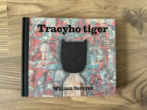 Tracyho tiger-  William Saroyan