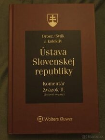 Orosz / Svák a kol. - Ústava SR (komentár II.)