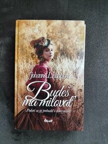 Budeš ma milovať - Johanna Lindseyová