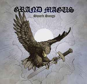 PREDÁM ORIGINÁL CD - GRAND MAGUS - Sword Songs 2016