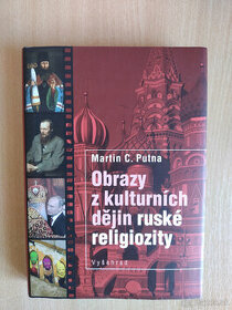 Obrazy z kulturních dějin ruské religiozity-Martin C. Putna