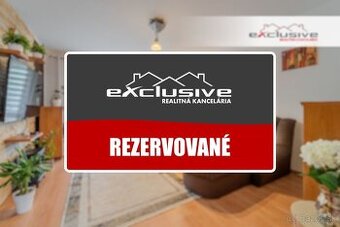 " REZERVOVANÉ " 3 - IZBOVÝ BYT - PAVLA HOROVA, SEKČOV, 72 