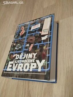 Dějiny Sjednocené Evropy (edice Dějiny států) - 1