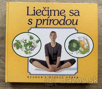 "NOVÁ"Liečime sa s prírodou Readers Digest Výber za10EUR