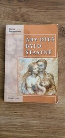 Aby dítě bylo šťastné