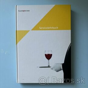 Servicelehrbuch : Gastro Suisse