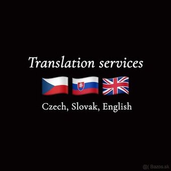 Ponúkam PREKLAD/TRANSLATE CZ, SK, EN akýchkoľvek textov