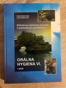 Orálna hygiena VI