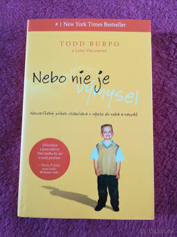 Nebo nie je výmysel - Todd Burpo