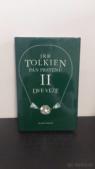 J. R. R. Tolkien - Pán Prstenů Dvě věže