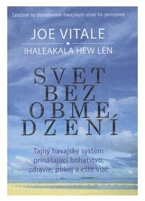 Joe Vitale - Svet bez obmedzení