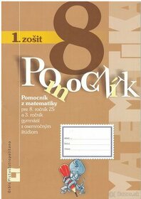 PZ Pomocník z matematiky pre 8.roč. ZŠ 1.časť