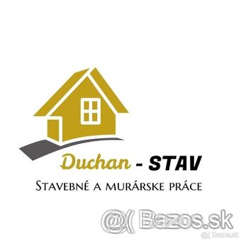 DUCHAN-stav Stavebné a murárske práce