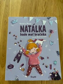 Natalka bude mat braceka