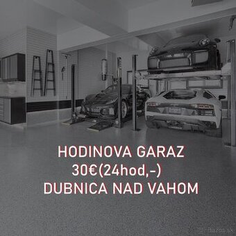 Hodinová garáž Dubnica Nad Vahom