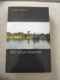 Jules Verne 800 míľ po Amazone - 1