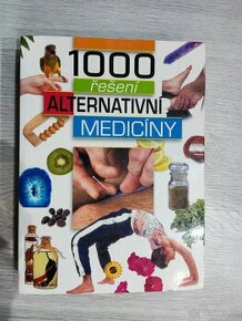 1000 řešení alternativní mediciny