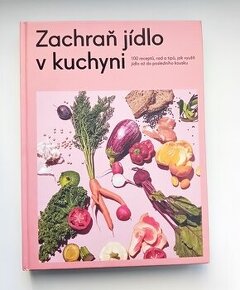 Zachraň jídlo v kuchyni