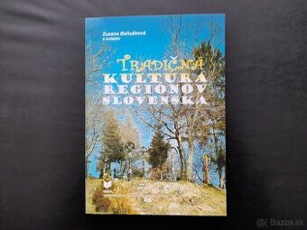 Tradičná kultúra regiónov Slovenska