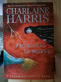 Charlaine Harris From Dead to Worse