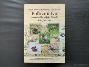 Poľovníctvo v okrese Dunajská streda, Žitný ostrov