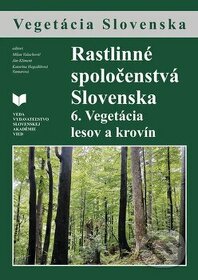 Rastlinne spolocenstva Slovenska 6.diel