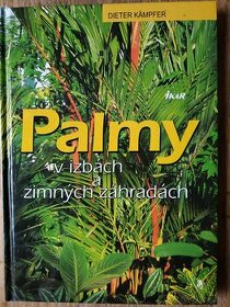 PALMY V IZBÁCH A ZIMNÝCH ZÁHRADÁCH