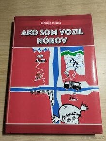 Ako som vozil Nórov - Ondřej Sokol