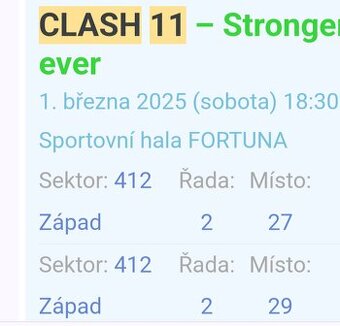 Predám lístky na clash 11 2x lístok sektor 412