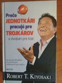 Prečo jednotkari pracuju pre trojkarov