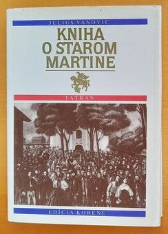 Kniha o Starom Martine