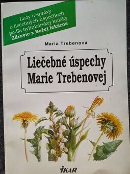 Predám knihu -Liečebné úspechy Marie Trebenovej - 1