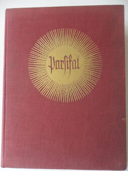 Richard Wagner: PARSIFAL - rok vyd. 1911