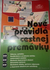 Nové pravidlá cestnej premávky