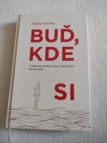 Buď, kde si (Štěpán Smolen)