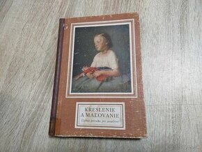KRESLENIE A MAĽOVANIE--1955--Učebná príručka pre amatérov--S