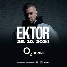 Ektor o2 arena 25.10