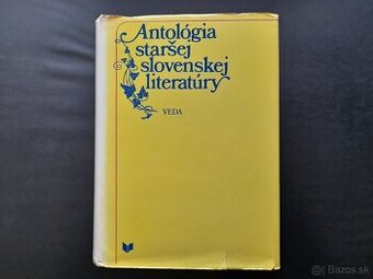 Antológia staršej slovenskej literatúry