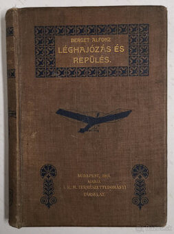 Léghajózás és repülés - Vzduchotechnika a letectvo 1911 - 1