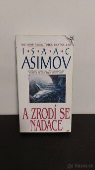 Isaac Asimov - A zrodí se nadace