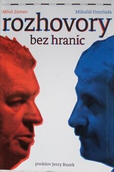 Rozhovory bez hraníc-Miloš Zeman, Mikuláš Dzurinda