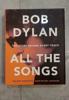 Kniha Bob Dylan - All The Songs - ako nová - 1