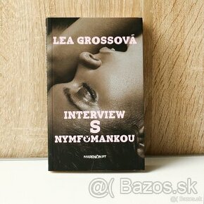 Interview s nymfomankou - Lea Grossová - 1