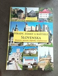 Pavol Škubla: Hrady, zámky a kaštiele Slovenska