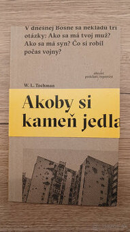 Akoby si kameň jedla - Tochman Wojciech