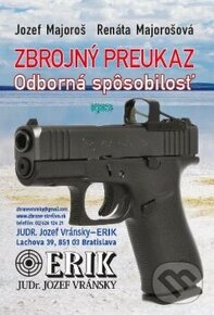 Zbrojný preukaz. Odborná spôsobilosť,  Jozef Majoroš